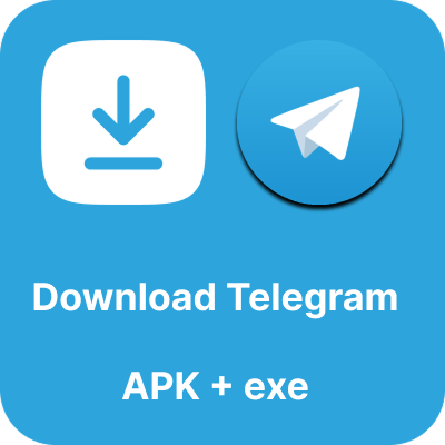 Download Telegram APK & Telegram Desktop exe - Direct Download