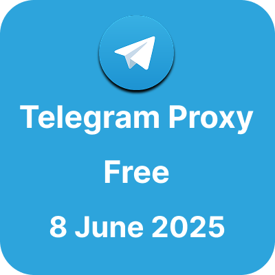 Telegram Proxy Free - 8 June 2025